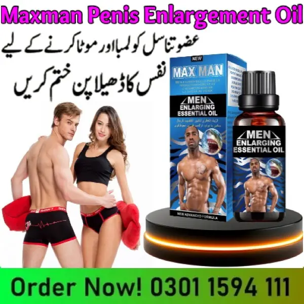 Maxman Penis Enlargement Oil Price In Pakistan